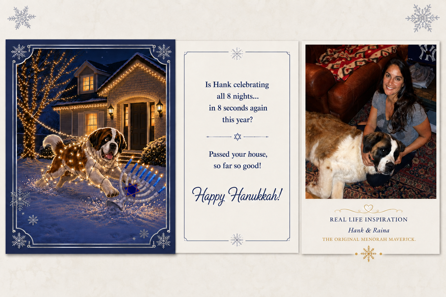 Custom Hanukkah card featuring a St. Bernard running past a glowing menorah with inside message 'Is Hank celebrating all 8 nights in 8 seconds again this year? Passed your house, so far so good! Happy Hanukkah!' alongside real-life inspiration photo of Hank and Raina